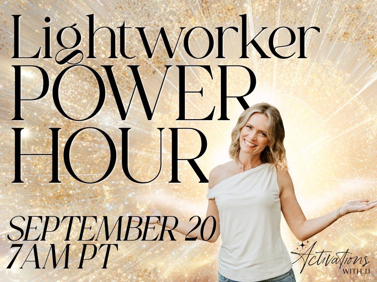 Lightworker Power Hour