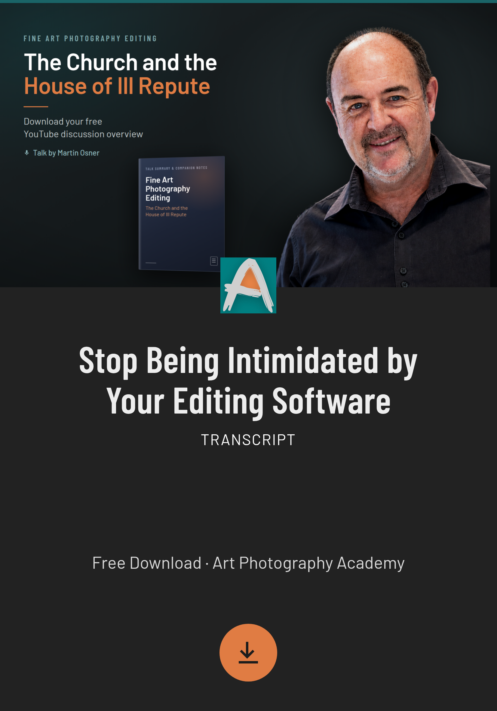 Cover of the free Art Photography Academy guide, Fine Art Photography Editing: The Church and the House of Ill Repute, by Martin Osner