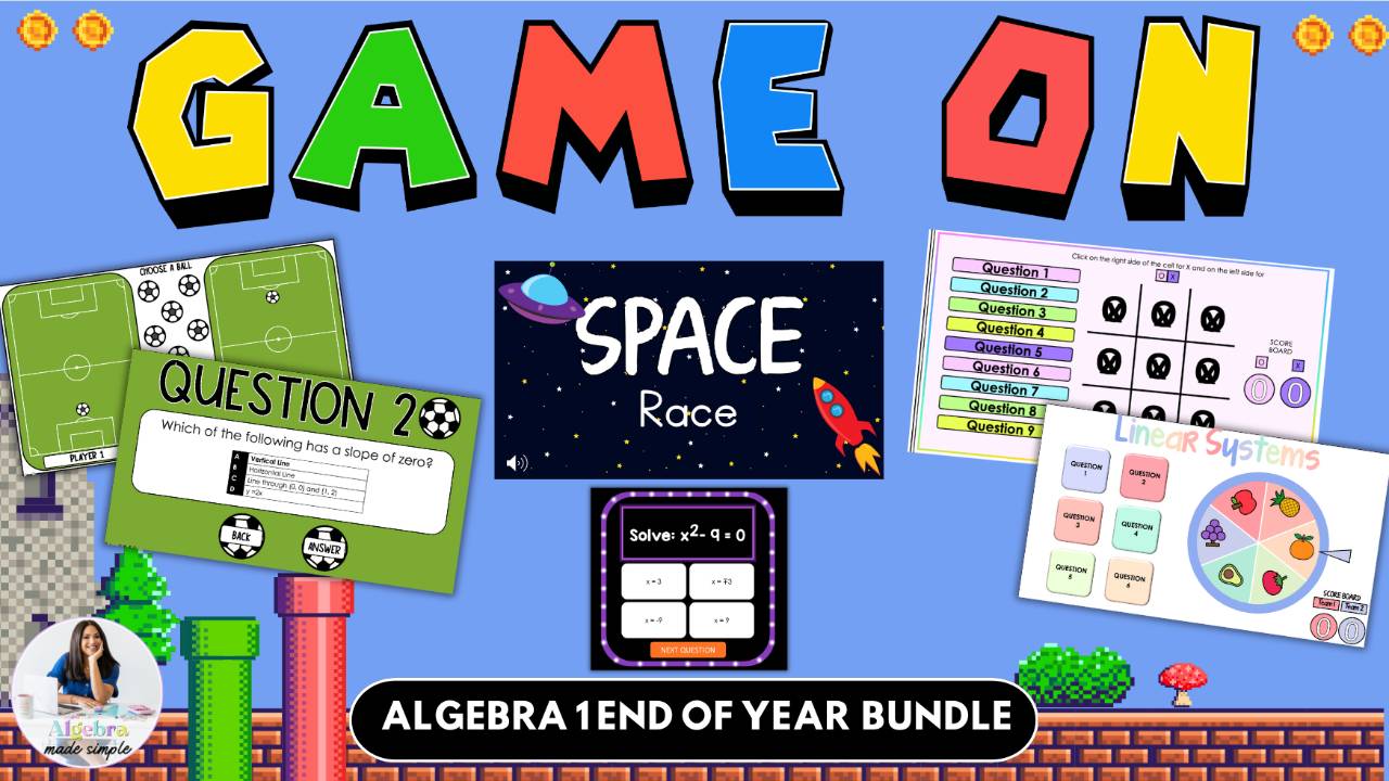 Thank you For Purchasing Game On: Algebra 1 Edition