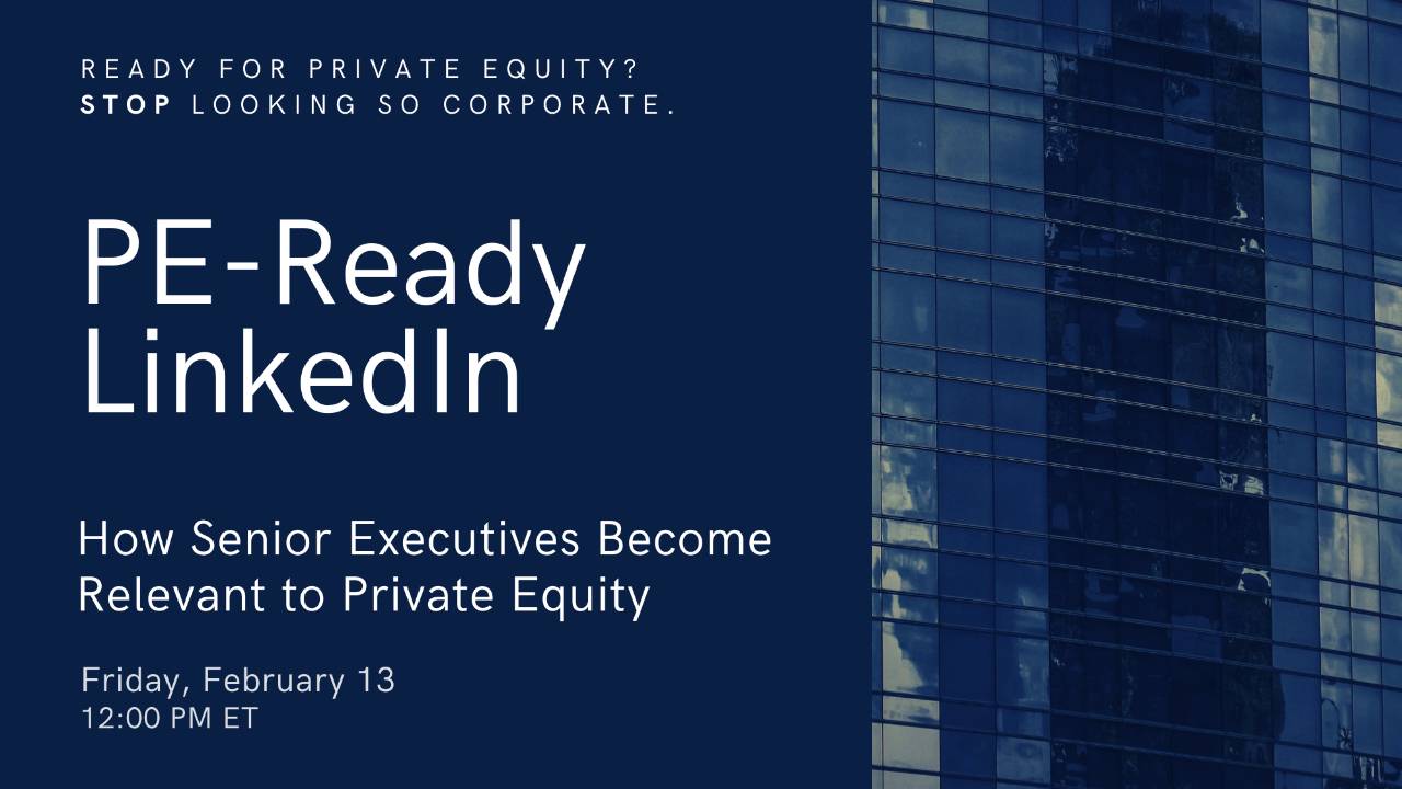 PE Ready LinkedIn Masterclass