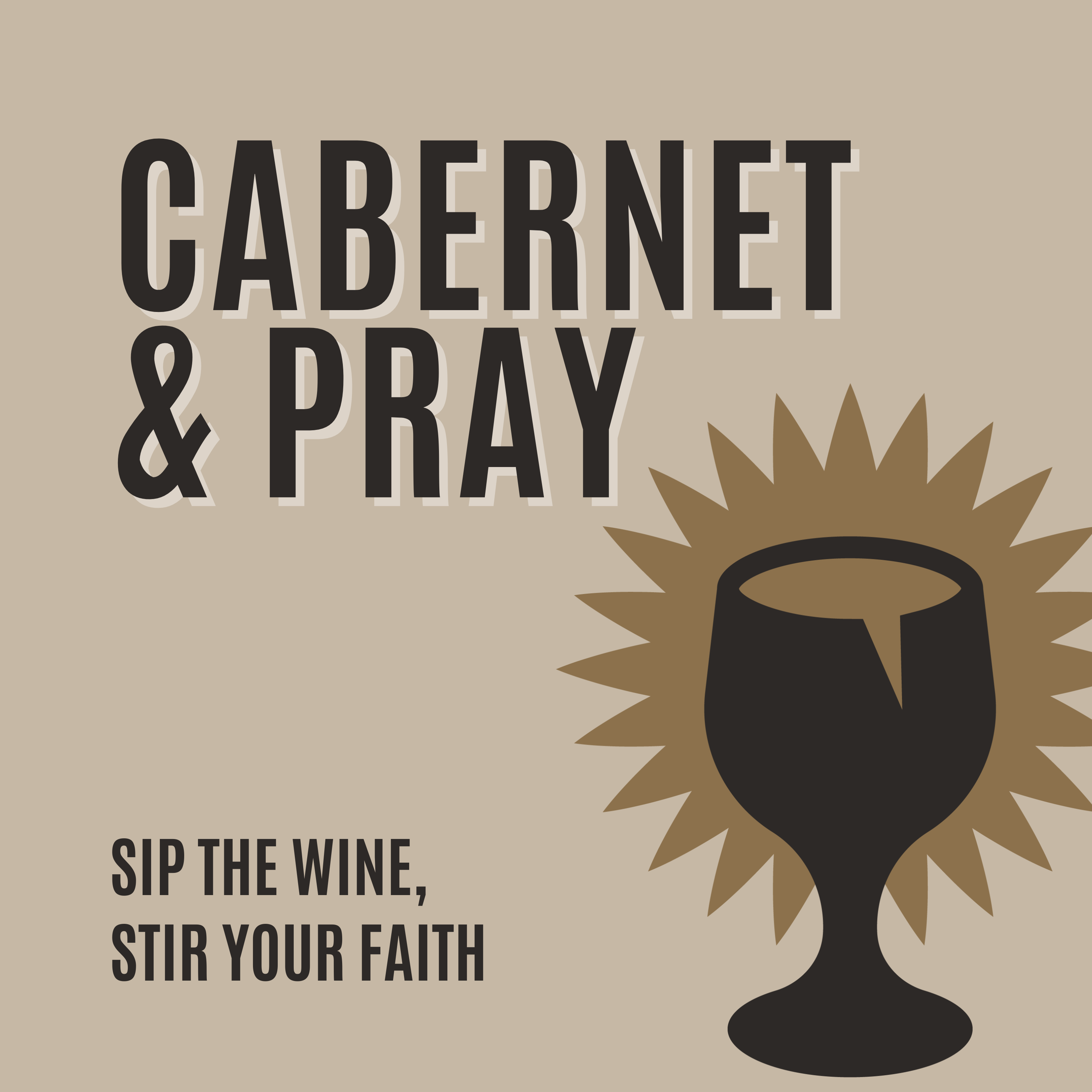 Christianity After Deconstruction: Cabernet and Pray