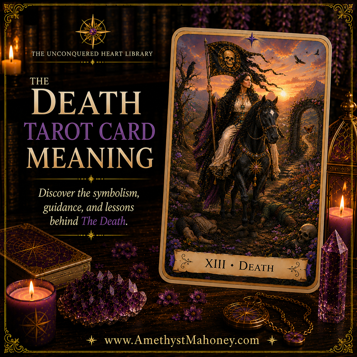 Death Tarot Card Meaning, featuring Death from The Unconquered Heart Tarot. Follow this image to read the article, including a full description of the card.