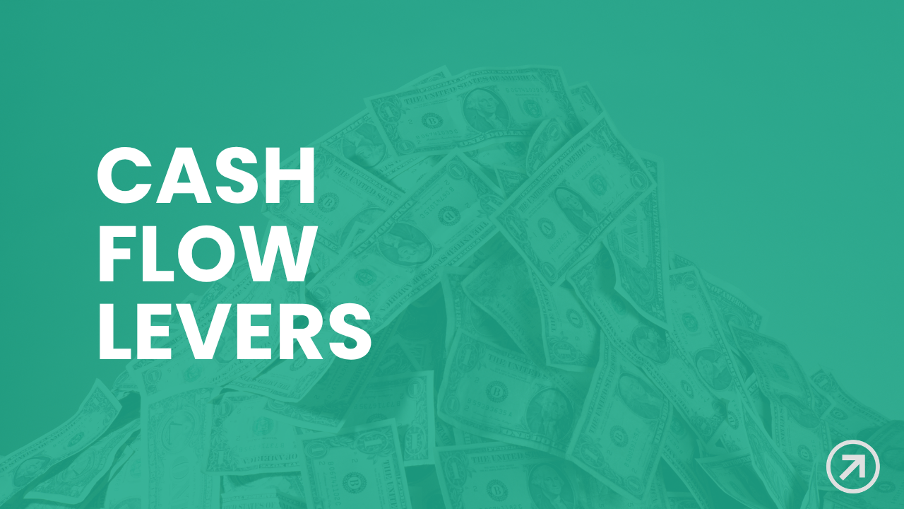 The 8 Levers of Cash Flow Every Business Owner Should Know