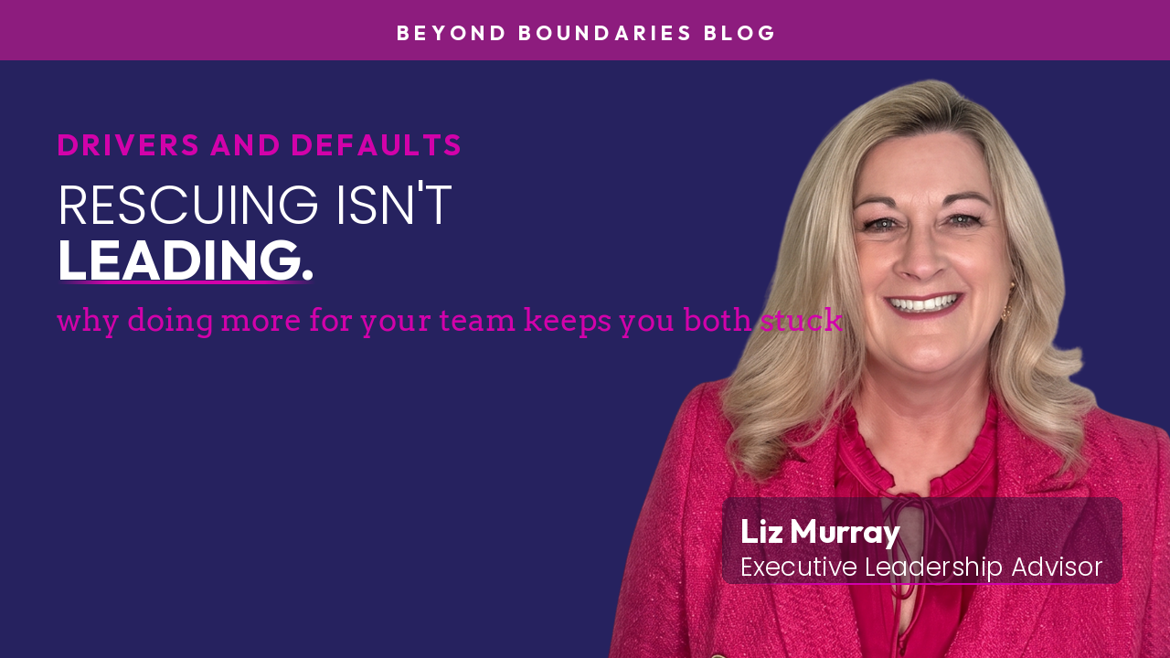 Liz Murray, executive leadership advisor at Edge of Possibilities, on a navy branded graphic reading "Rescuing isn't leading, why doing more for your team keeps you both stuck