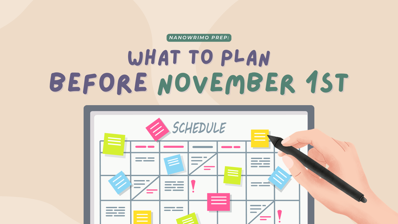 NaNoWriMo Prep: What to Plan Before November 1st