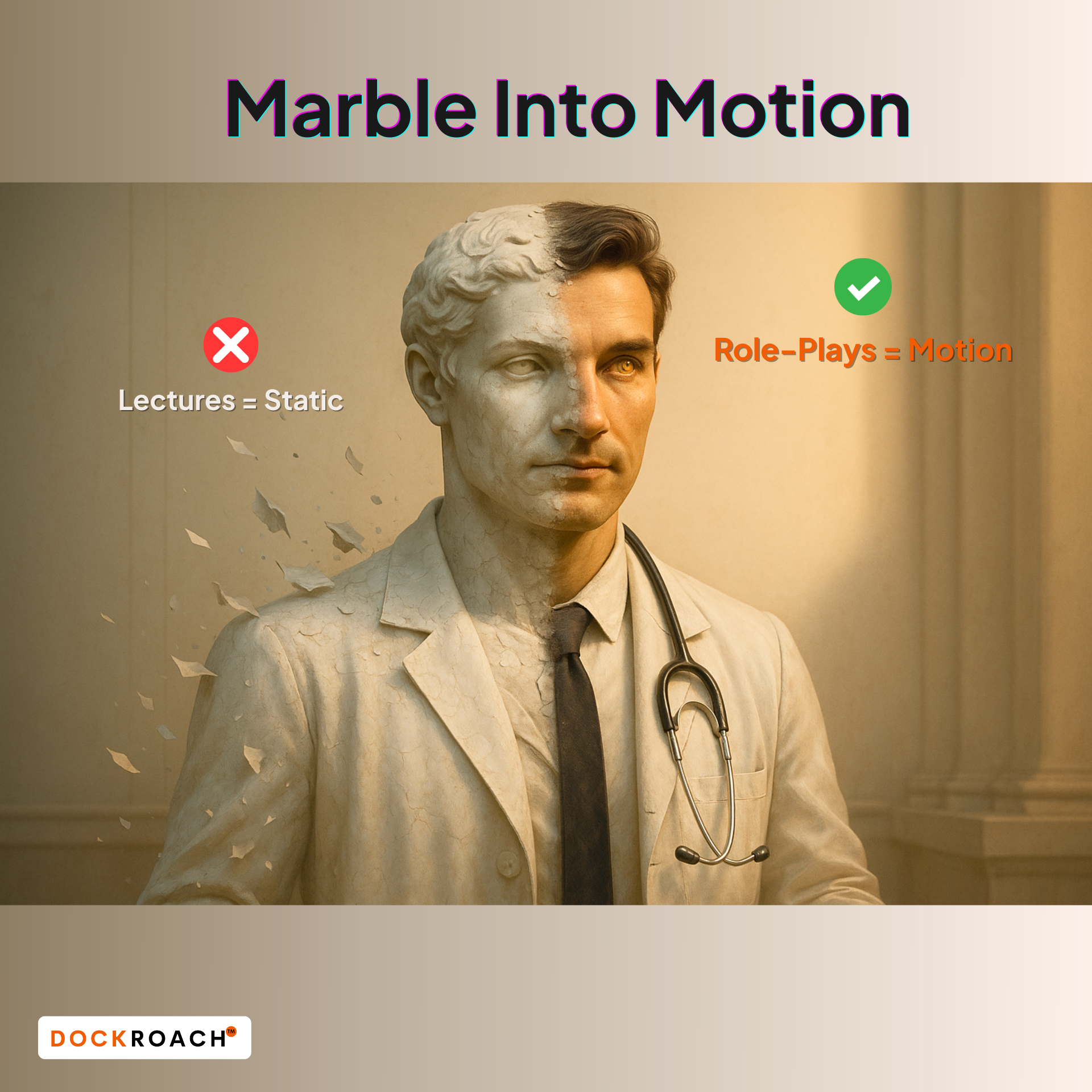 Marble Into Motion Role-Plays for Active Learning.
