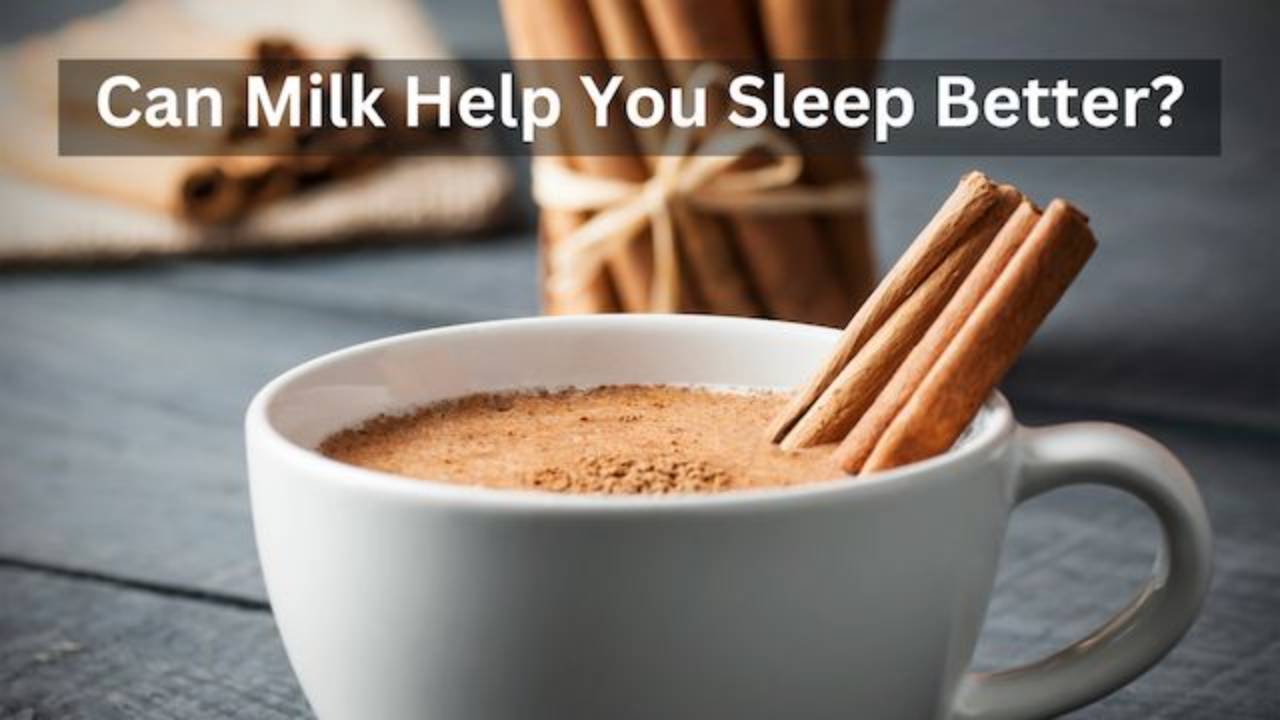 Does Milk Help You To Sleep Better