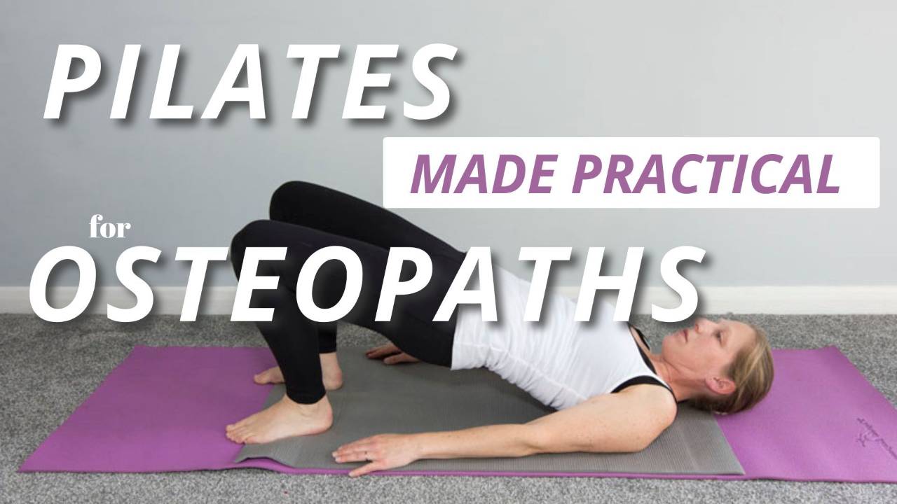 Pilates for Osteopaths course