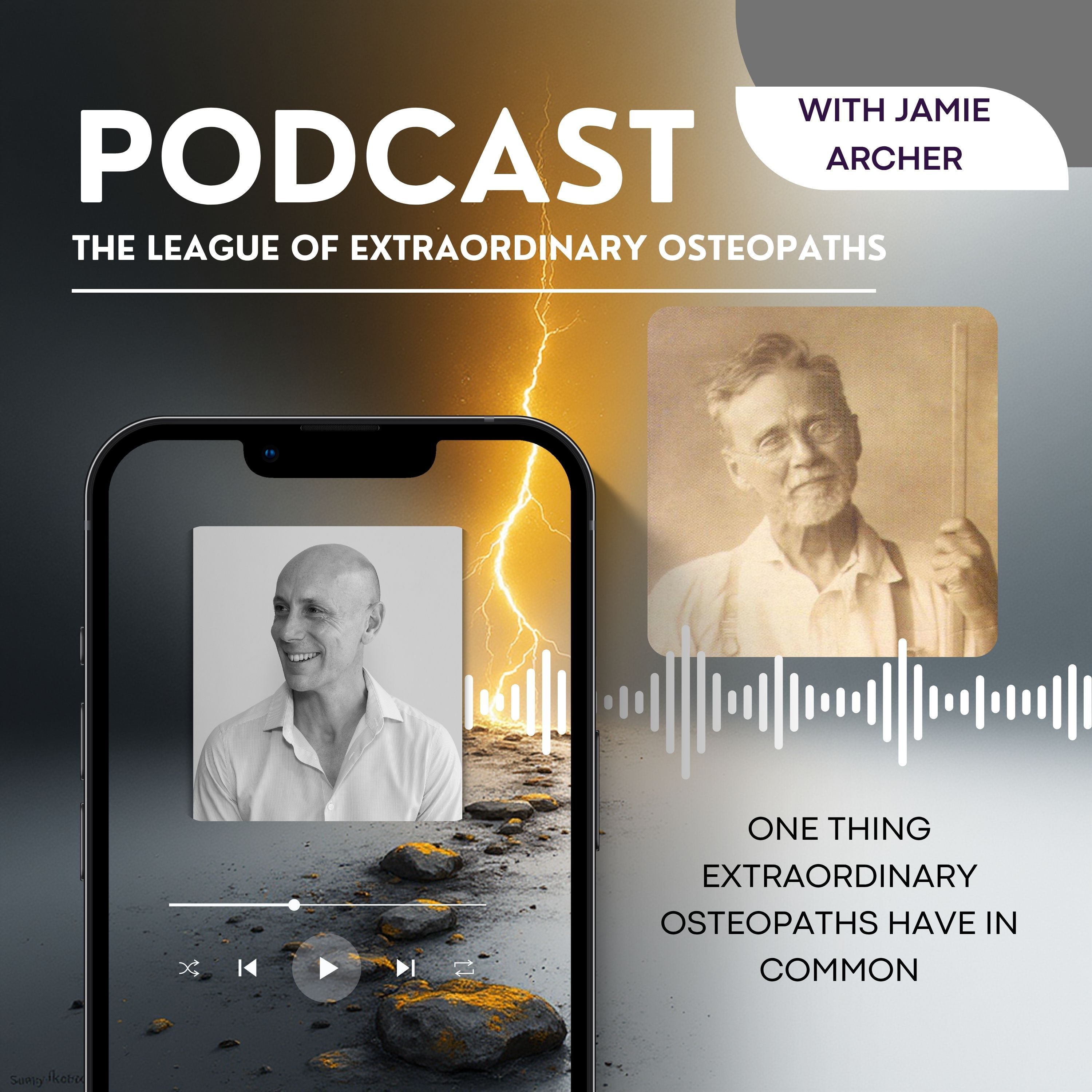 Episode 10: One Thing Extraordinary Osteopaths Have In Common