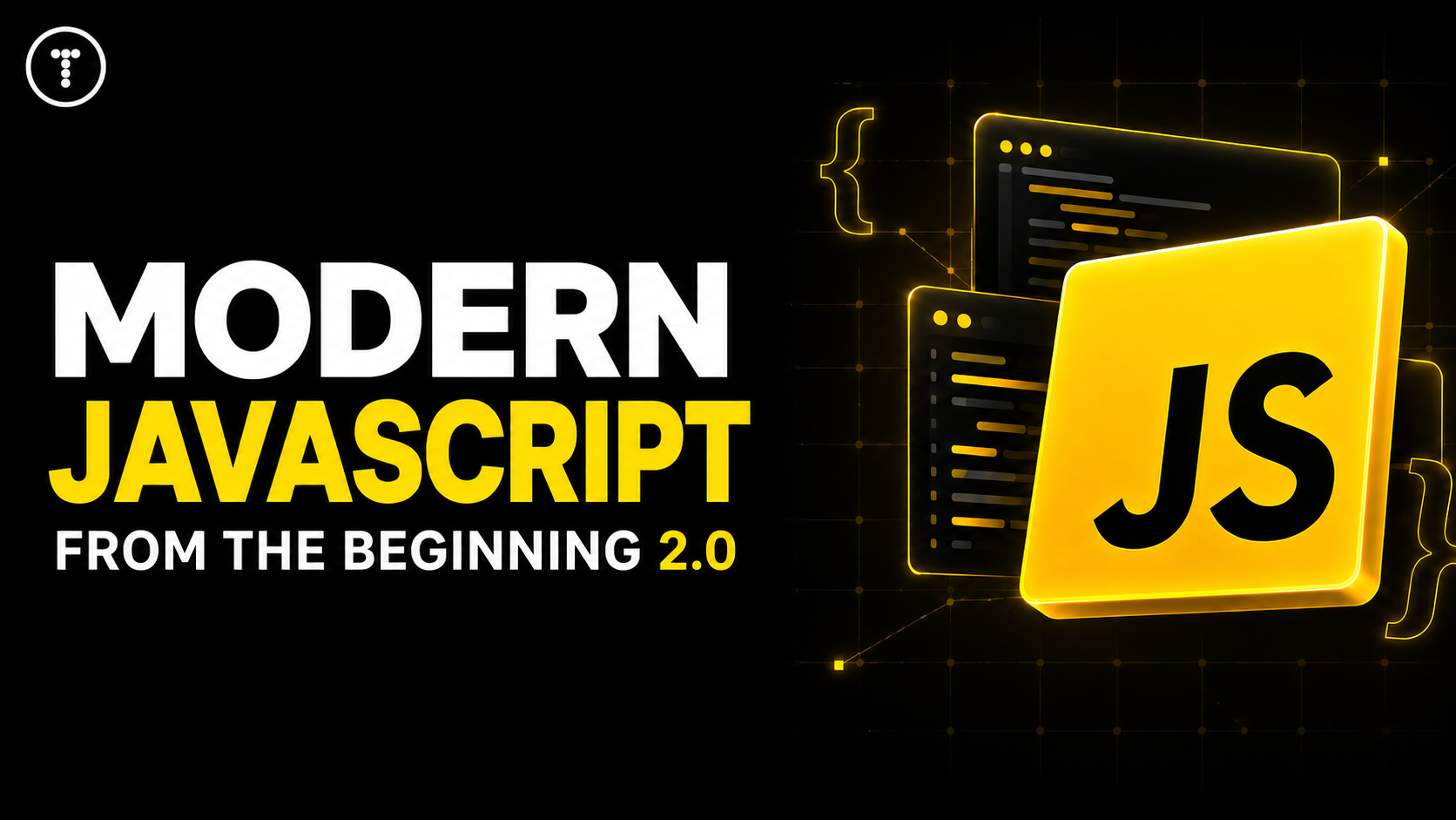 Modern JavaScript From The Beginning course