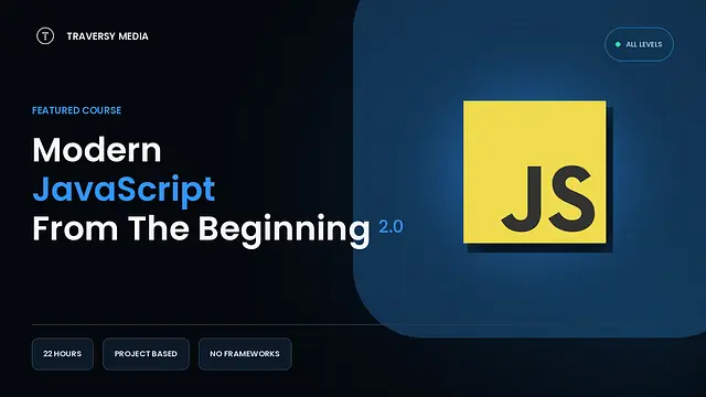 Modern JavaScript From The Beginning course
