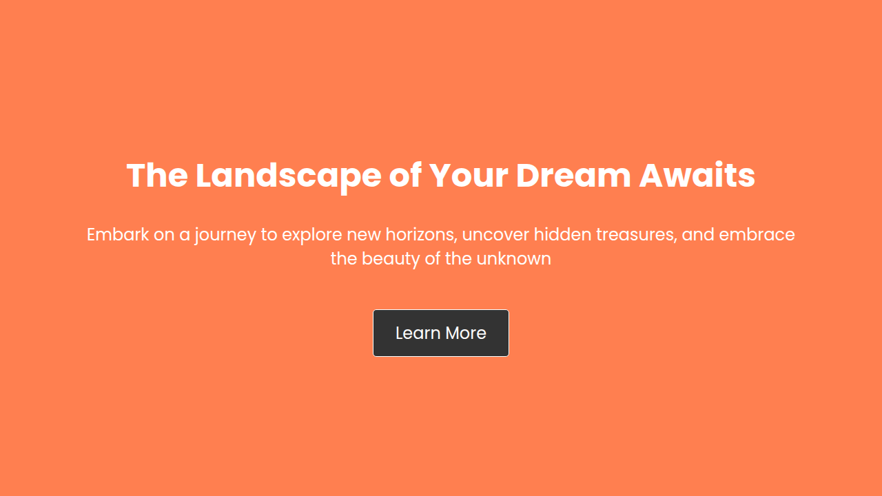 Coral hero section with centered white text and a Learn More button