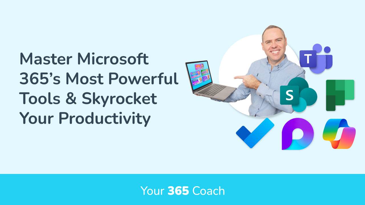 Your 365 Coach | The Ultimate Microsoft 365 Productivity Bundle