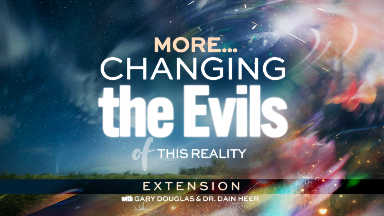 Changing the Evils of This Reality
