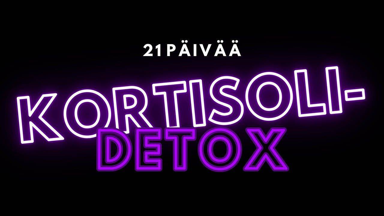 Kaisa Jaakkola & Mia Jokiniva: Kortisolidetox 21 päivää