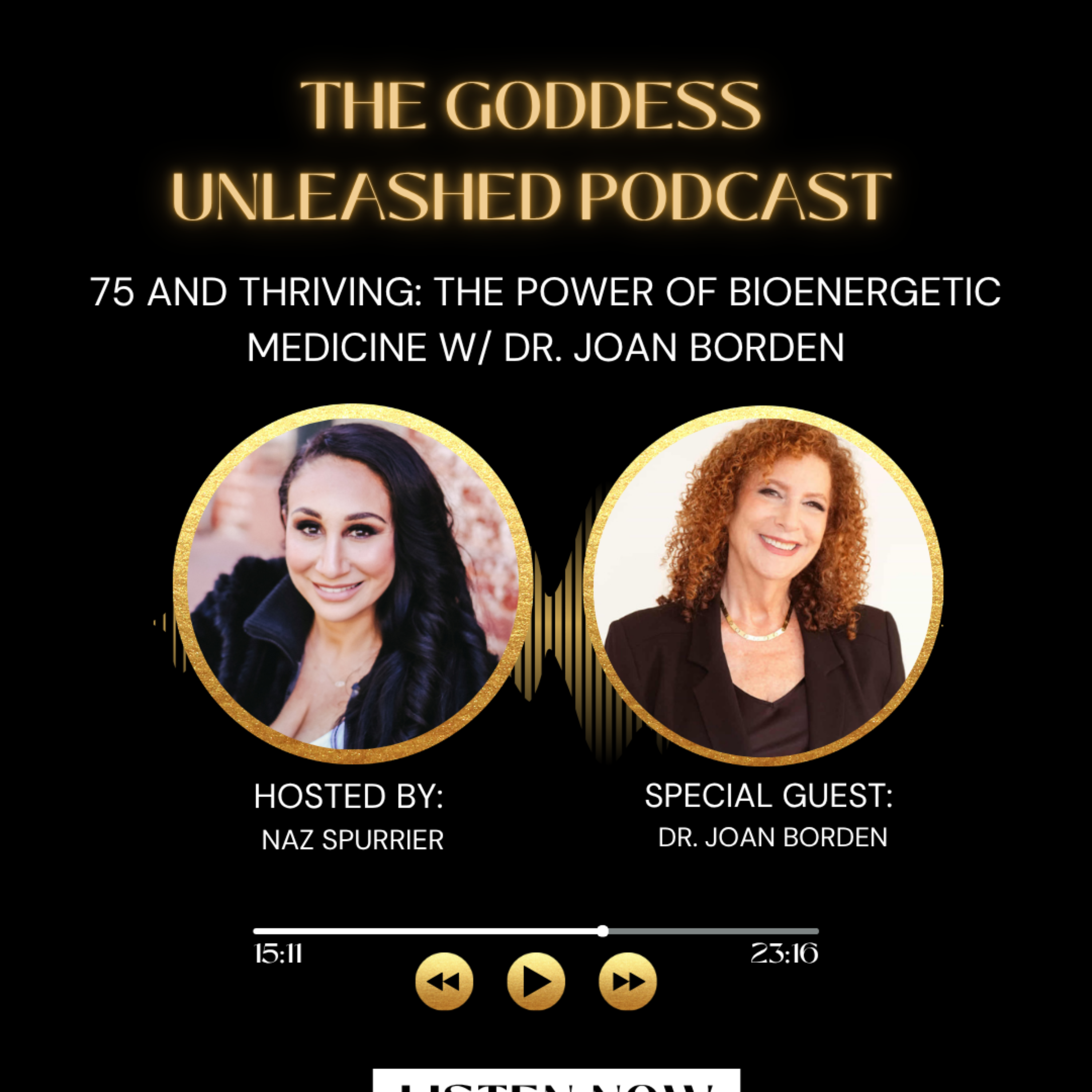 EP. 44 75 and Thriving: The Power of Bioenergetic Medicine with Dr. Joan Borden episode artwork