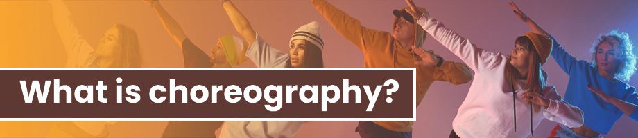 What is choreography?