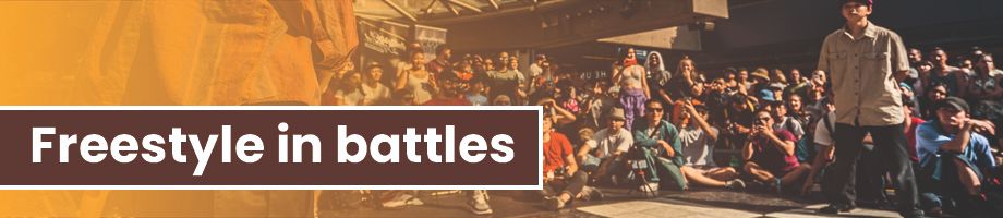 Freestyle in battles