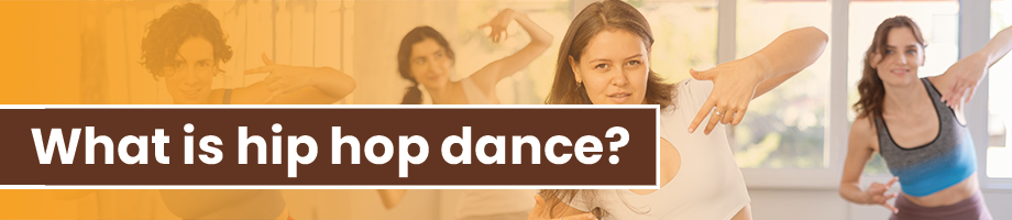 What is hip hop dance?  