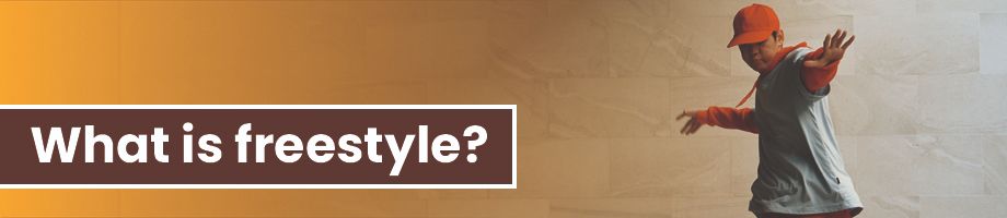 What is freestyle?