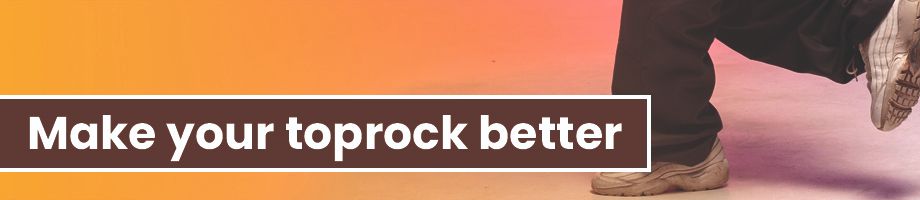 Make your toprock look better