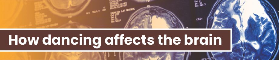 How dancing affects our brain