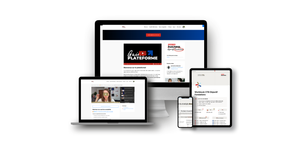La plateforme Objectif Fondations et son workbook, sur ordinateur, tablette et téléphone