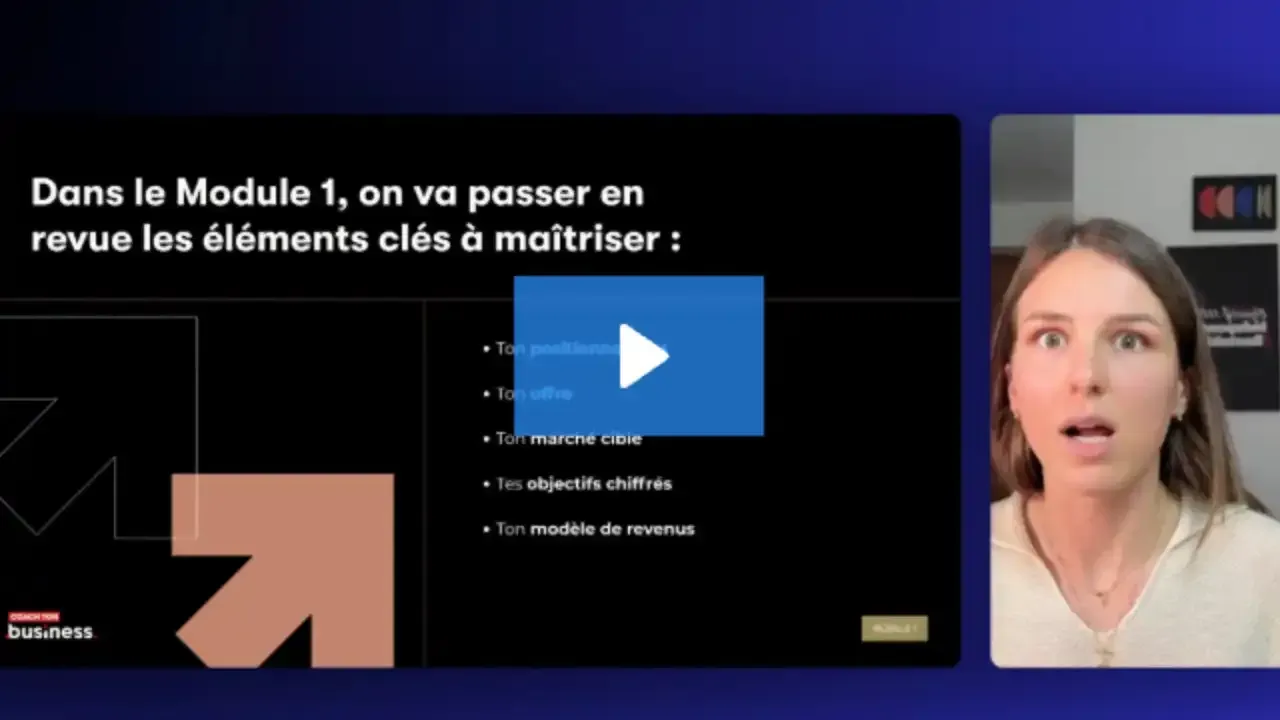 Module 1 : structurer les fondations de ton business