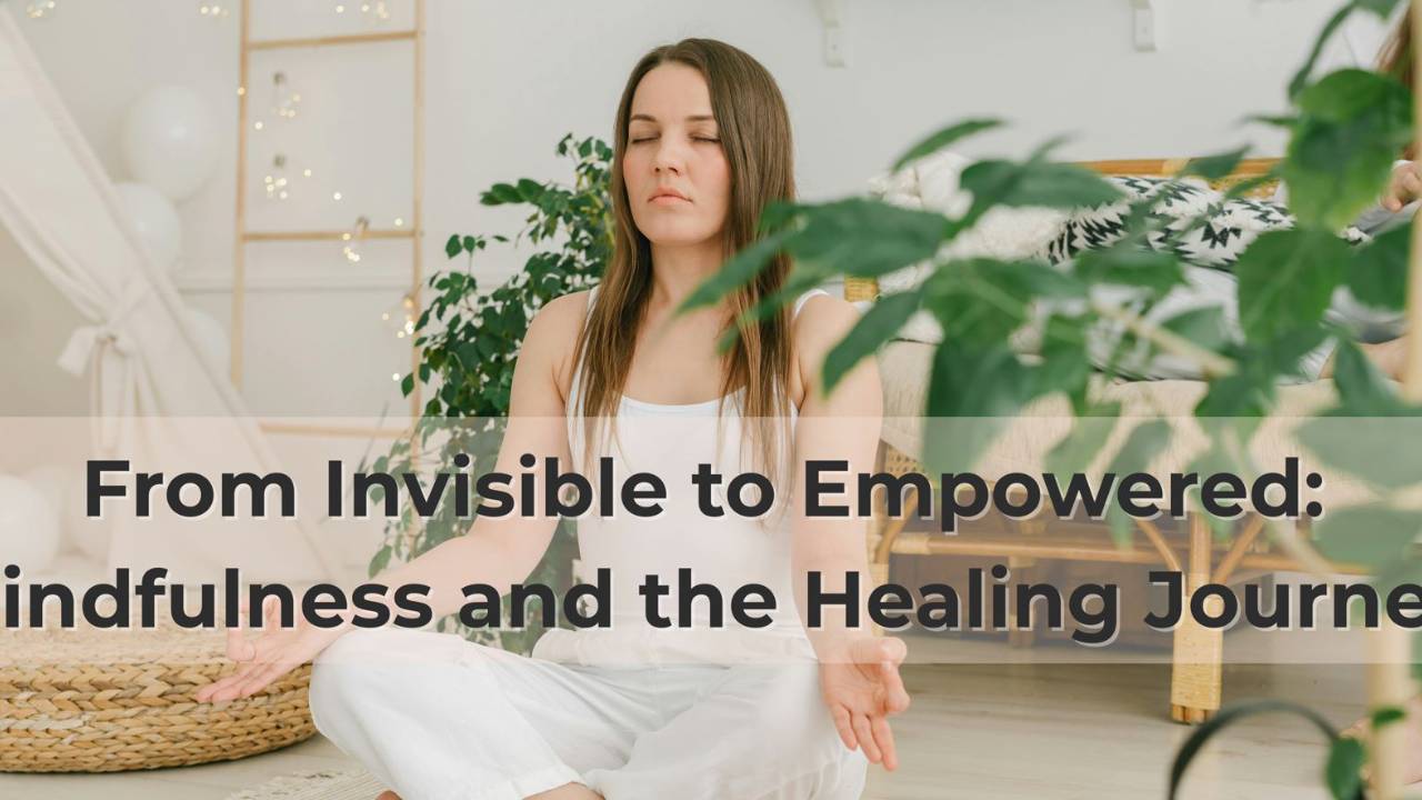 The Power of Mindfulness in Healing Your Mind and Body