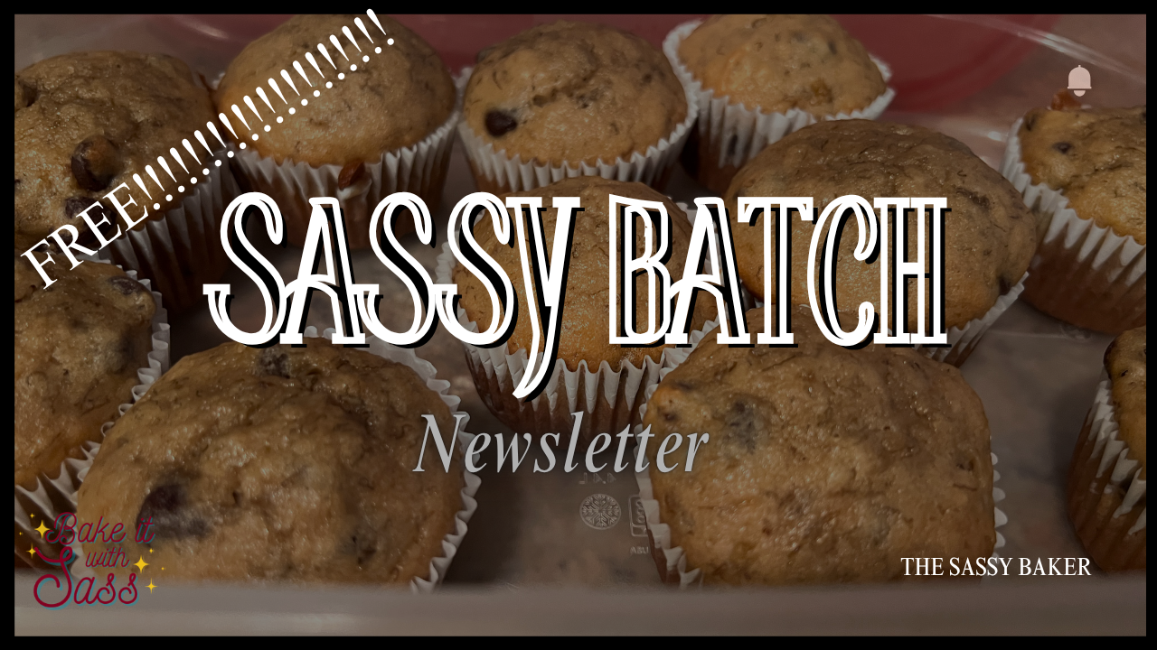 Sassy Batch Newsletter