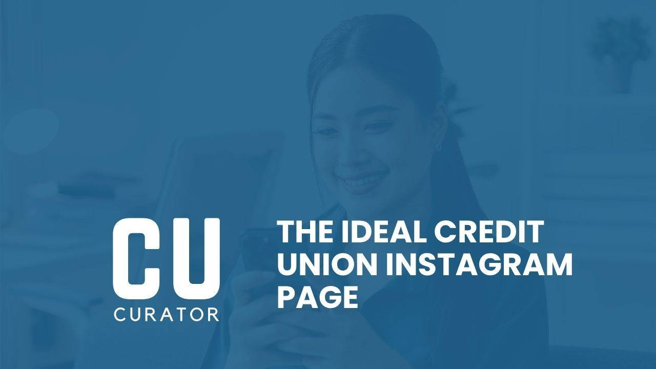 Credit Union Instagram Guide
