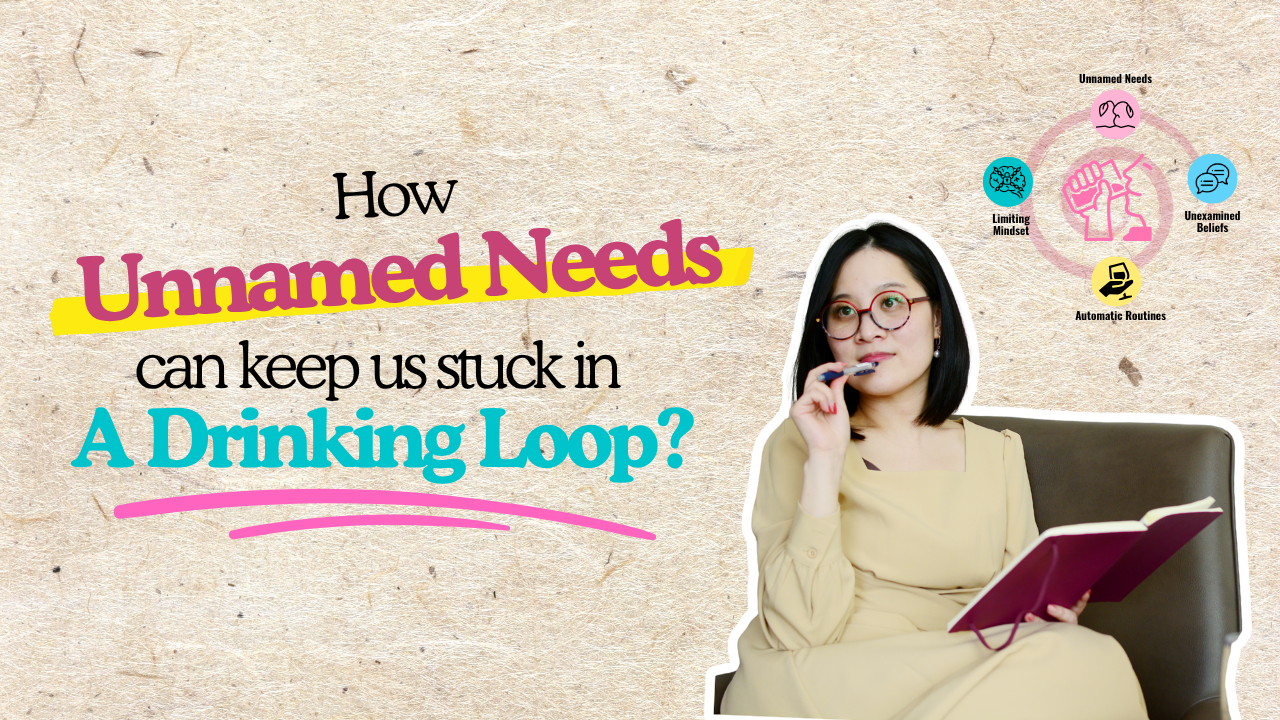 Blog cover showing how unnamed needs can keep us stuck in a drinking loop, alongside an illustration of the Invisible Drinking Loop.