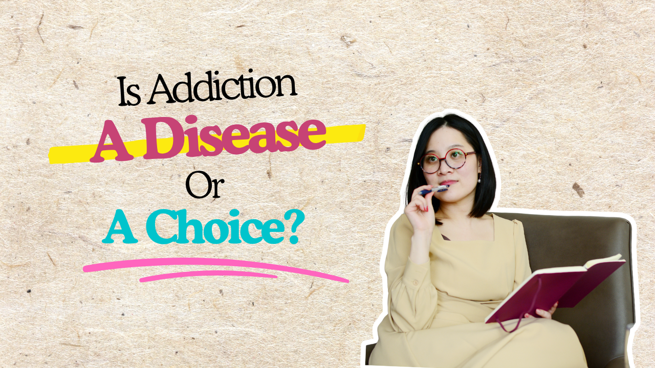 Blog cover asking “Is addiction a disease or a choice?” featuring psychotherapist Jeanette Hu discussing different ways of understanding addiction.