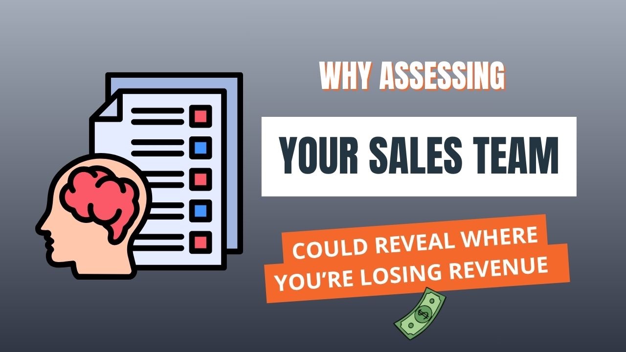 Sales team assessment