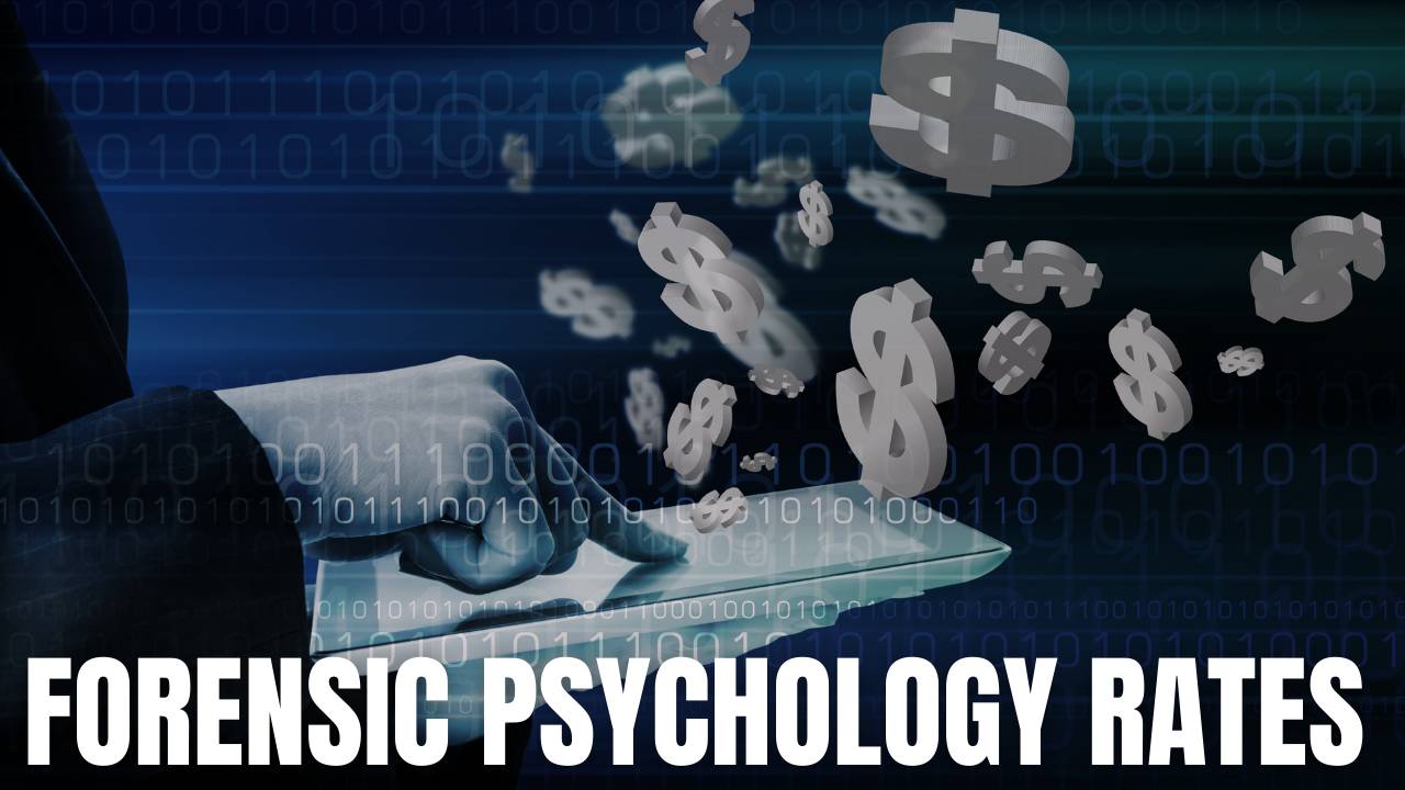 Setting Rates as a Forensic Psychologist