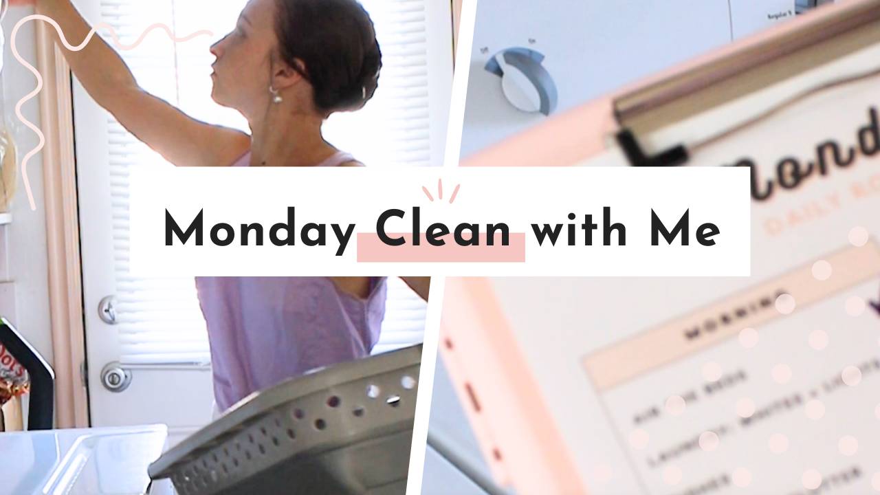 Clean with Me! | Monday Morning Cleaning Routine Video