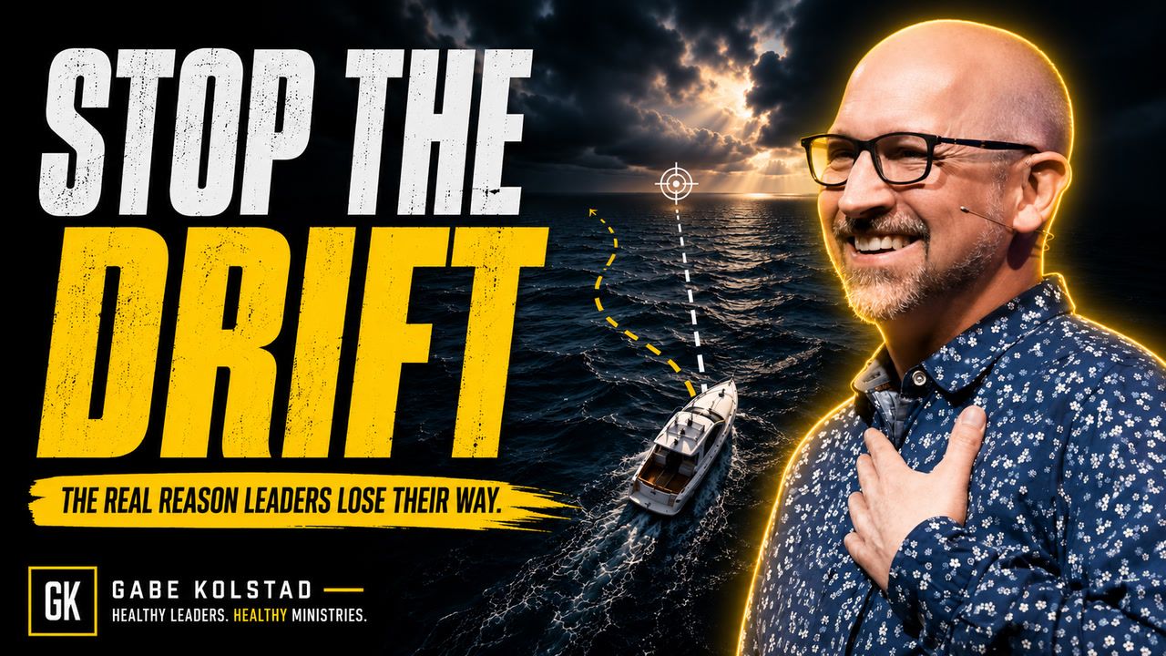 Gabe Kolstad teaching on leadership drift — Stop the Drift thumbnail