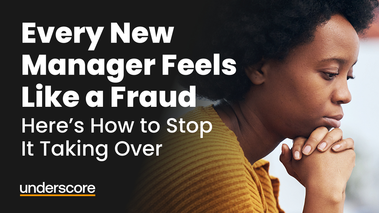 Promotional image for the Underscore Group blog “Every New Manager Feels Like a Fraud – How to Stop It Taking Over,” featuring a reflective woman in a mustard jumper, symbolising self-doubt and confidence in early leadership. The blog explores practical ways for new managers to overcome imposter syndrome and build self-belief.