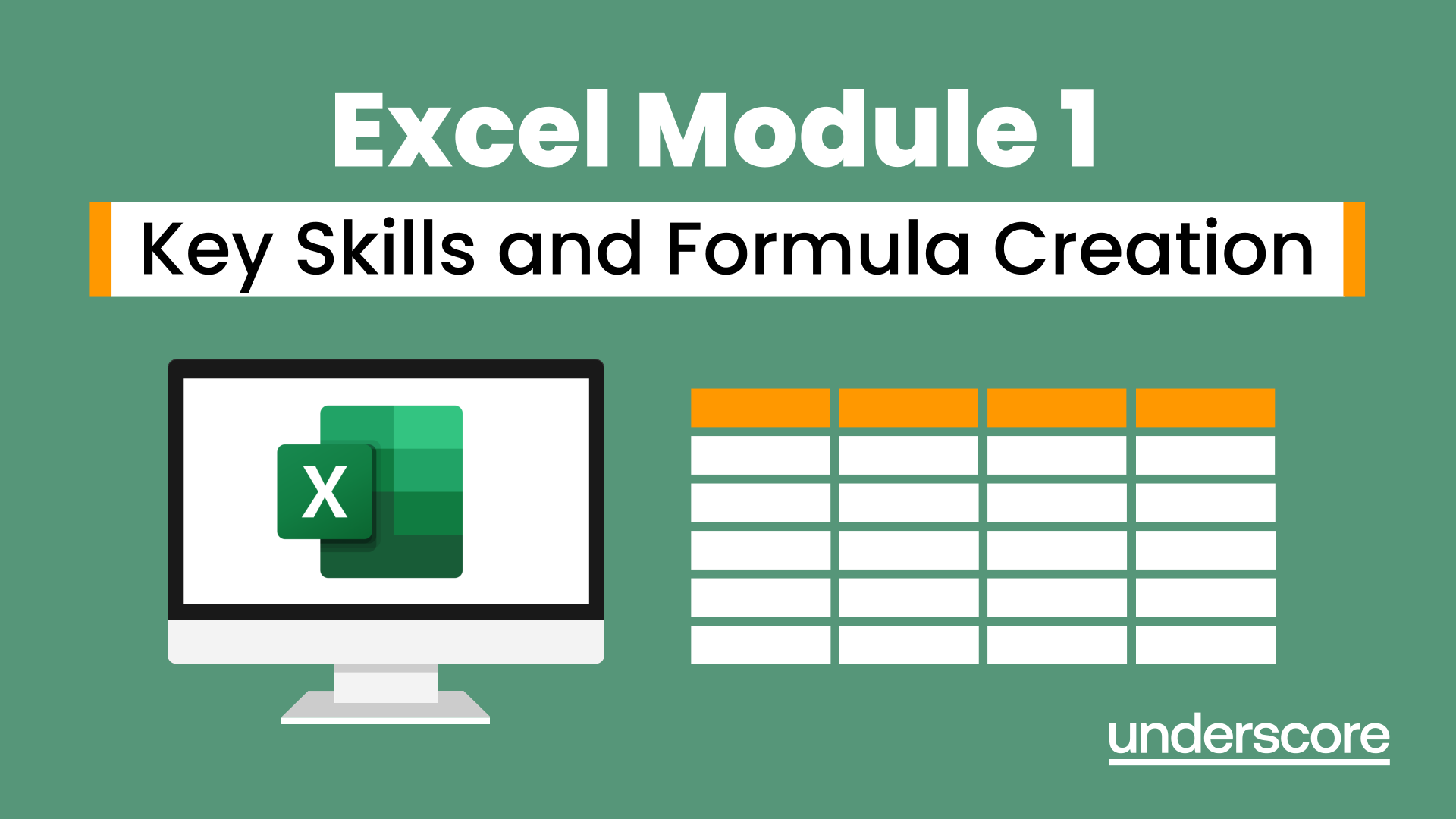 Excel Module 1 training course hero image – Key skills and formula creation in Excel.