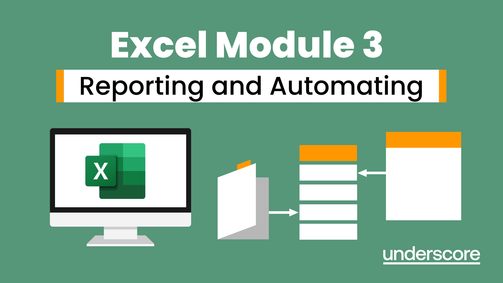 Excel Module 3 training course hero image – Create automated Excel reports and streamline workflows.