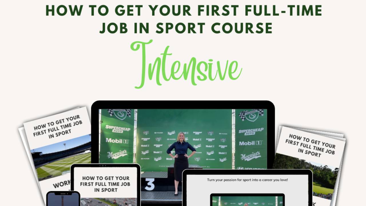 How to Get Your First Full-Time Job in Sport Intensive