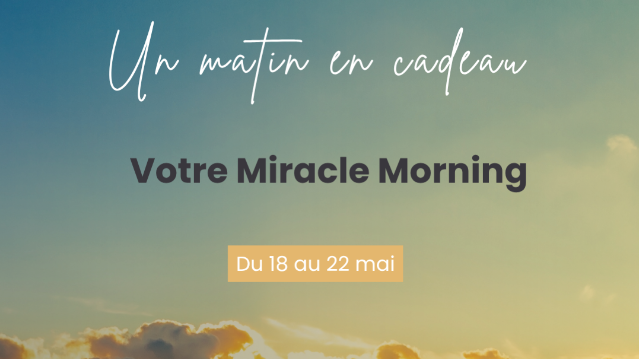 groupe miracle morning