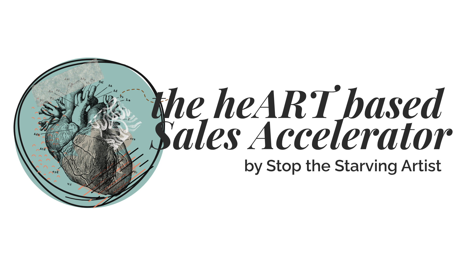 The heART based Sales Accelerator by Stop the Starving Artist
