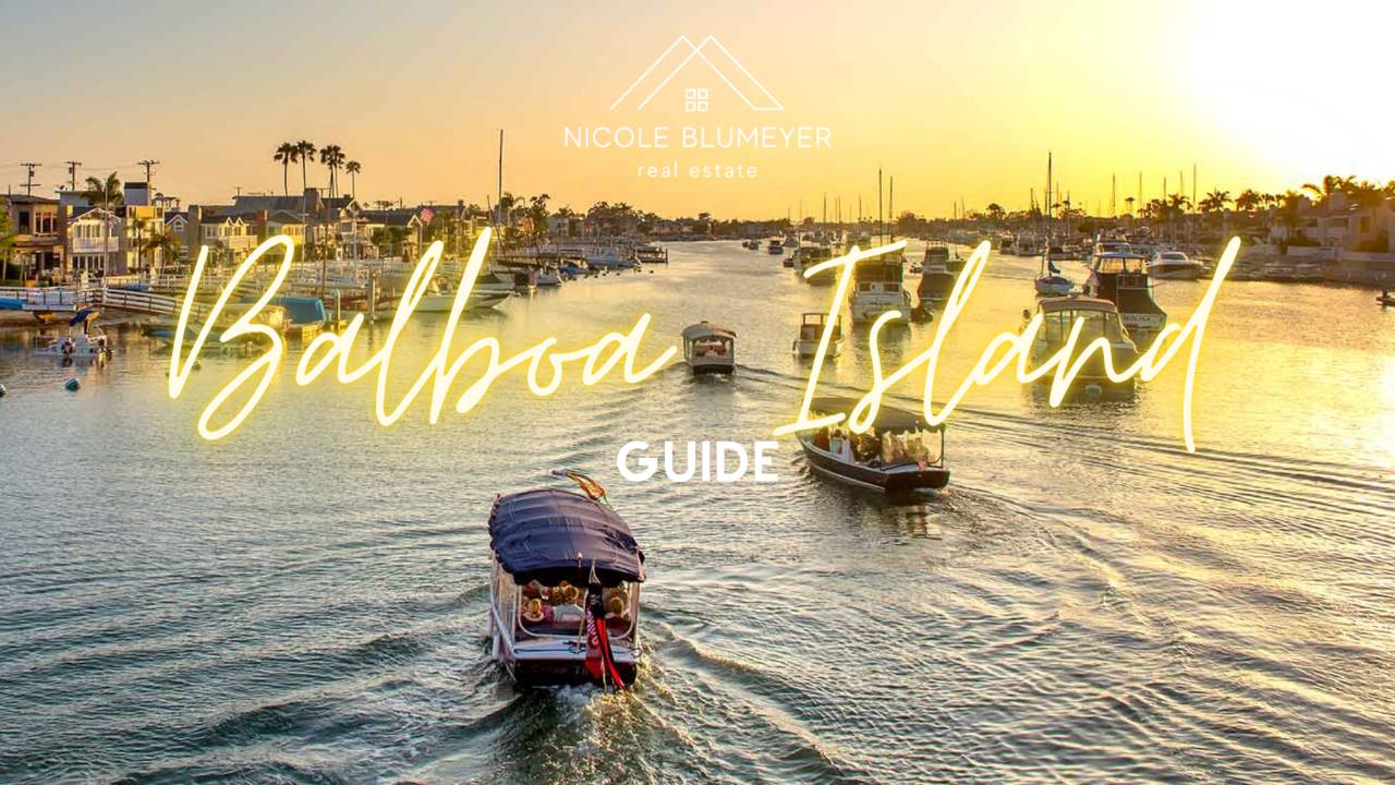 Balboa Island Guide I Orange County I Nicole Blumeyer Real Estate