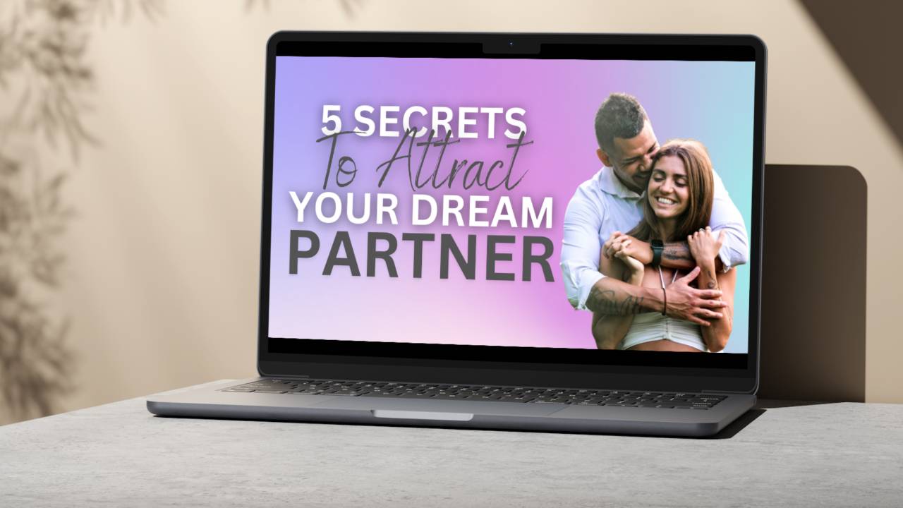 5 Secrets To Attract Dream Partner