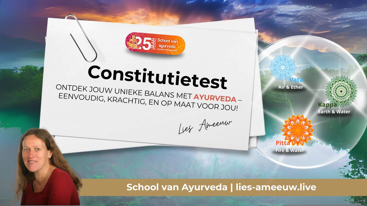 Ontdek Jouw Unieke Ayurvedische Constitutie | Gratis Constitutietest