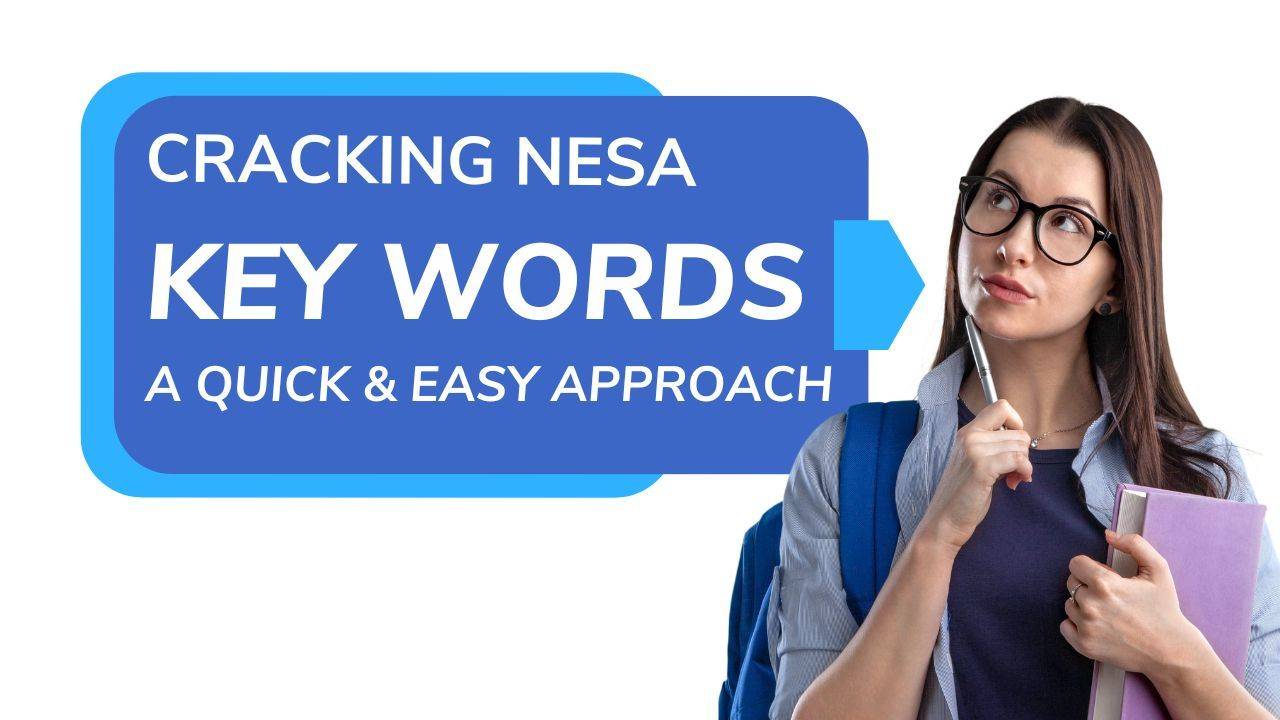 Cracking NESA Key Words A quick and easy approach