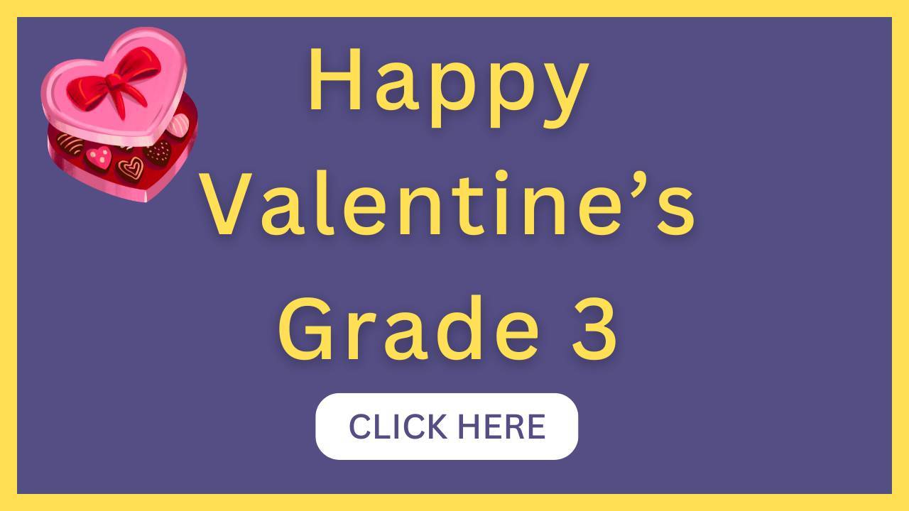 Happy Valentine's Day Grade 3