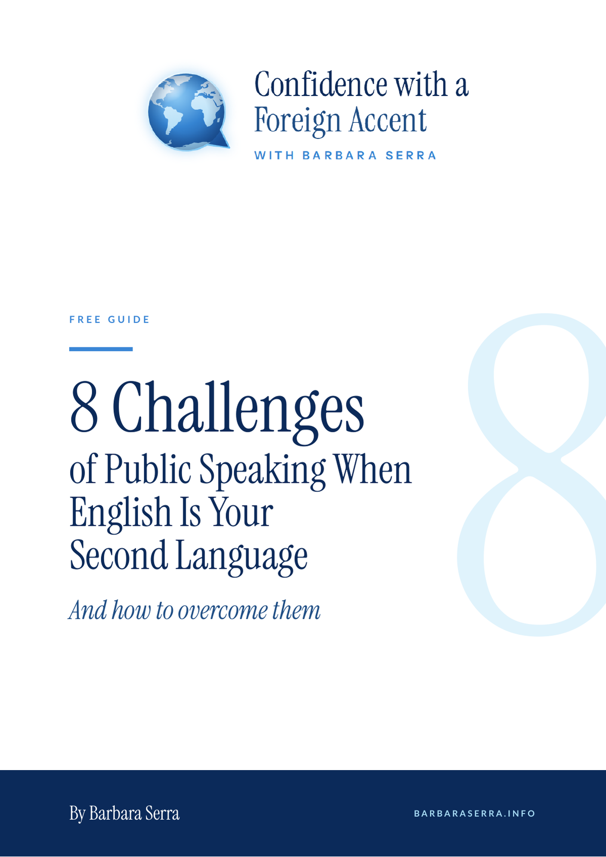 8 Challenges of Public Speaking When English Is Your Second Language - free guide by Barbara Serra