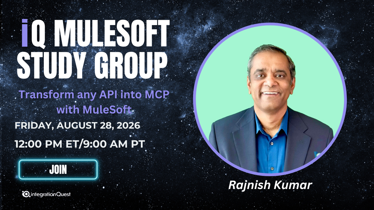 iQ MuleSoft Study Group 